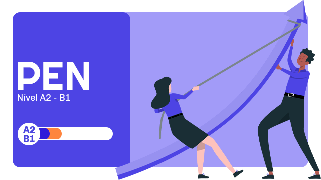 PEN – Nível A2-B1